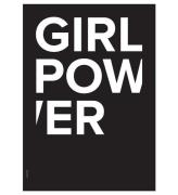 I Love My Type Affisch - 50x70 - The Powerful Type - Girl Power